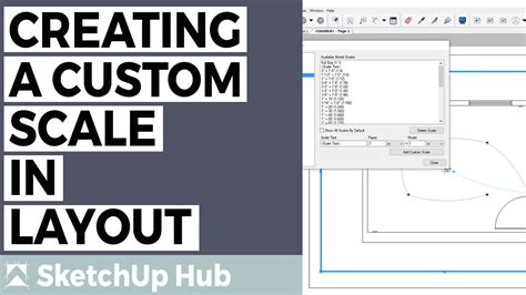 Creating a Custom Scale in SketchUp LayOut - YouTube