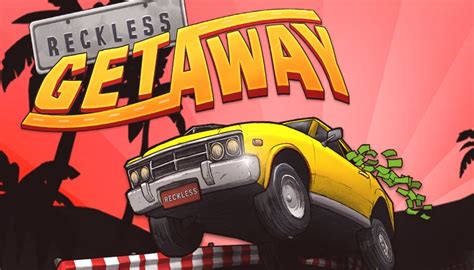 Reckless Getaway v1.0.7 (Мод: все открыто) - скачать игру на Андроид