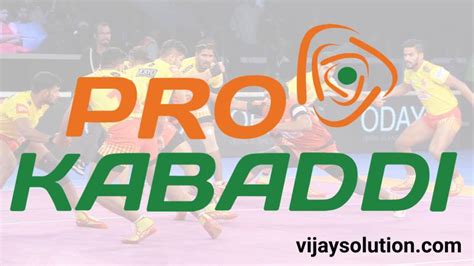 Pro Kabaddi 2023 PKL 10 Teams List, Live Score, Points Table - Vijay Solutions