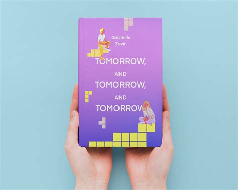 Tomorrow, and Tomorrow, and Tomorrow book cover on Behance