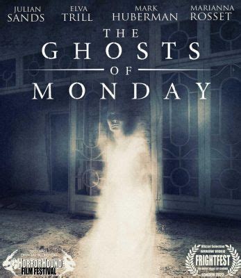 Ghosts of Monday (2022) director: | BLU-RAY | | Videospace