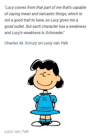 Charles Schulz on Lucy Van Pelt...Follow me & The Gang :) https://www.pinterest.com ...