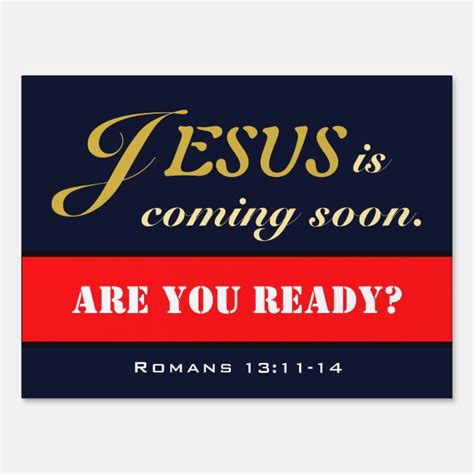 Jesus is Coming Soon Sign | Zazzle.com