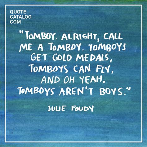 Tomboy Quotes - ShortQuotes.cc