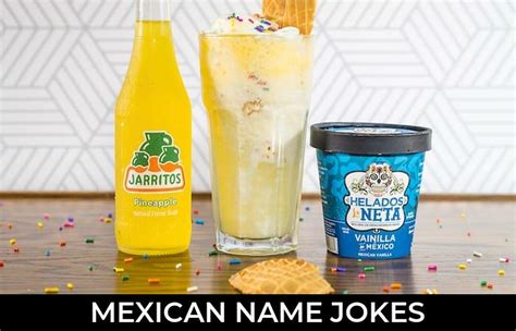 86+ Mexican Name Jokes And Funny Puns - JokoJokes