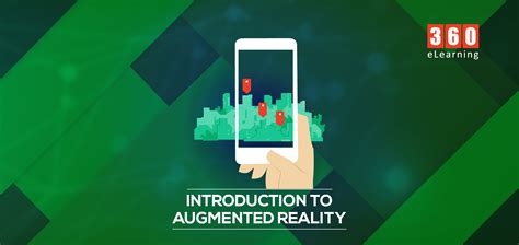 Introduction to Augmented Reality - 360eLearning Blog
