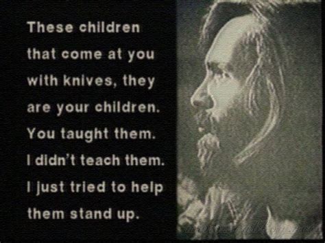 Charles Manson Quotes | A Quote World