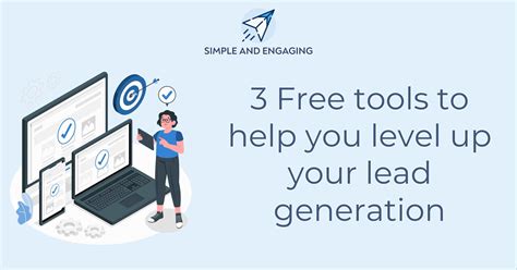 3 Free Lead Generation Tools to help you get new business