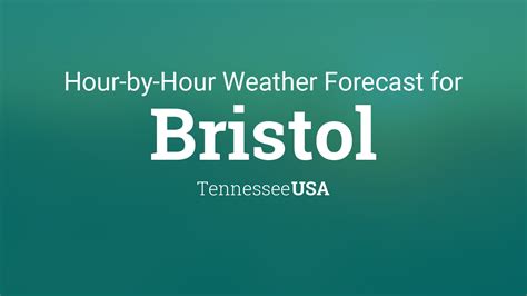 Hourly forecast for Bristol, Tennessee, USA