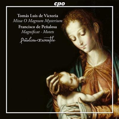 Missa O Magnum Mysterium Magnificat et Motets - Tomás Luis De Victoria ...