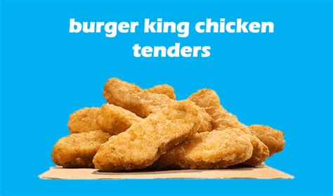 Burger King Chicken Tenders Menu With Nutrition And Price - BK MENU