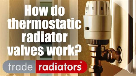 How Do Thermostatic Radiator Valves Work? - by Trade Radiators - YouTube