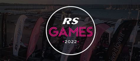 RS Games 2022 - The Best Dinghy Sailing Racing Event!