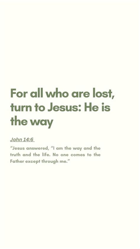 Jesus is the Way | Healing bible verses, Christian quotes verses, Christian bible quotes