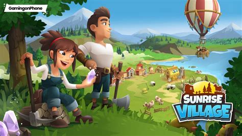 Sunrise Village Beginners Guide and Tips - GamingonPhone