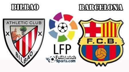 FULL MATCH La Liga Athletic Bilbao vs Barcelona