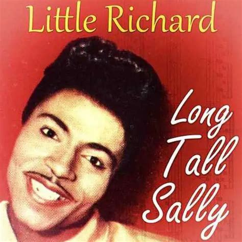 Meaning of Long Tall Sally by Little Richard & Song Story – Blimey