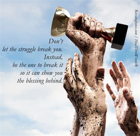 The Blessing of Struggle - Inspirational Pictures