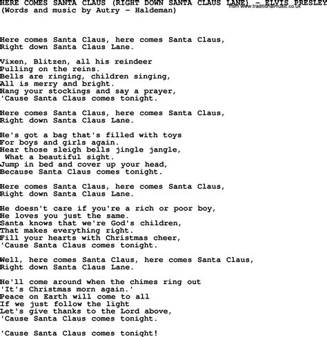 Here Comes Santa Claus (Right Down Santa Claus Lane) by Elvis Presley - lyrics