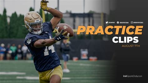 Video | Notre Dame Football Practice Clips 8.7 | Irish Sports Daily