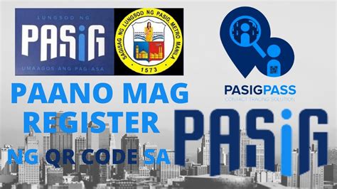 Pasig Pass - Paano Gumawa Ng QR Code o Travel Pass | How To Register QR ...