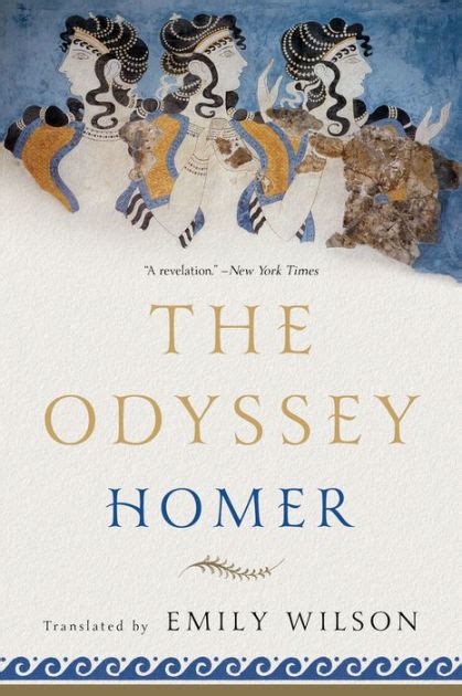 The Odyssey: Translated by Emily Wilson by Homer, Paperback | Barnes & Noble®