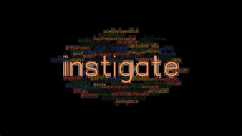 INSTIGATE: Synonyms and Related Words. What is Another Word for INSTIGATE? - GrammarTOP.com