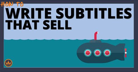 How to Write a Subtitle That Sells [Definition and Examples]