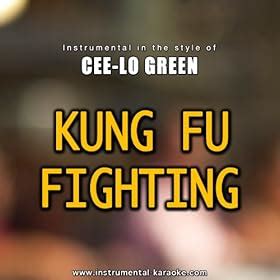 Kung Fu: Cee Lo Green Kung Fu Fighting