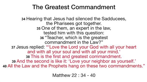 The Greatest Commandment - Matthew 22 : 34 - 40 - YouTube