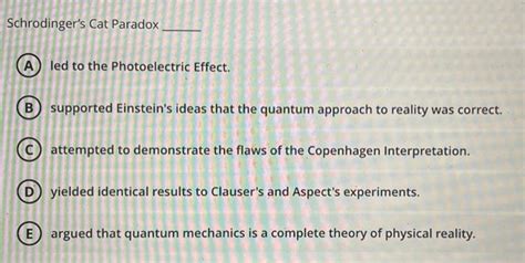 Solved Schrodinger's Cat Paradox led to the Photoelectric | Chegg.com