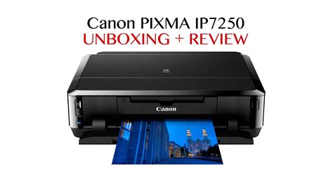 Canon Pixma Ip7250 - Unboxing + Review en Español - YouTube