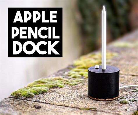 1st Gen Apple Pencil Charging Dock : 10 Steps (with Pictures ...