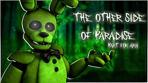 [SFM/FNAF] The Other Side of Paradise (read description plez) - YouTube