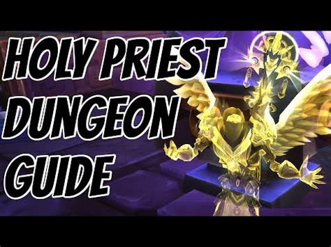 Holy Priest Mythic Plus Guide - Dungeon Buffs in Shadowlands! - YouTube