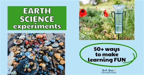 Earth Science Experiments: 50+ Ideas- Rock Your Homeschool