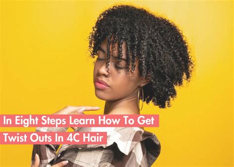 8 Steps To Get Perfect Twist Outs With 4c Hair – Indique Hair