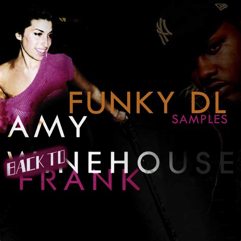 Back To Frank [Funky DL samples Amy Winehouse Vol 1] | Funky DL