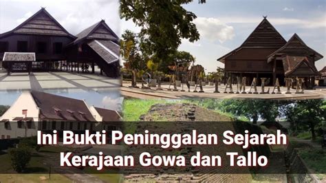 Bukti Peninggalan Sejarah Kerajaan Gowa - Tallo | Kerajaan Makassar - YouTube