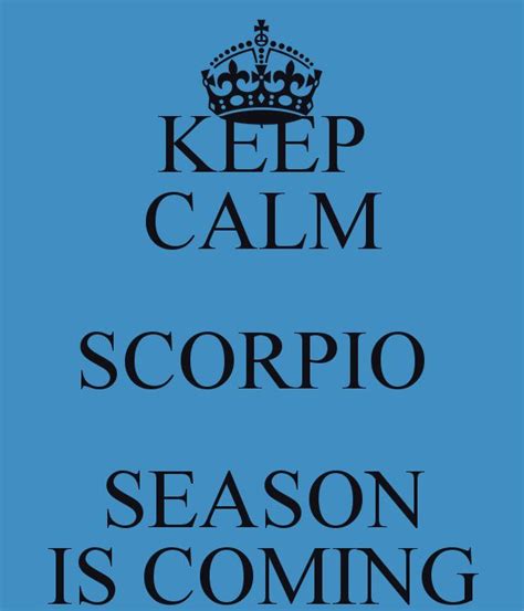 Scorpio Season Quotes. QuotesGram