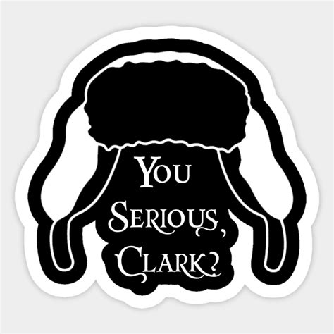 You Serious, Clark? - Christmas Clark Serious Meme Present - Sticker | TeePublic