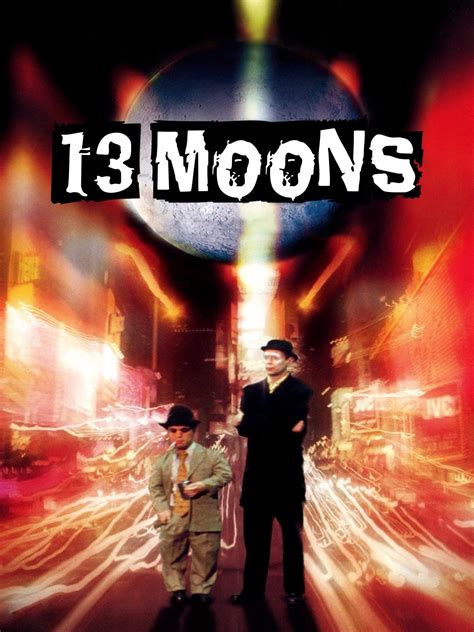 Watch 13 Moons | Prime Video