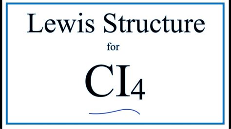 Cl4 Lewis Structure