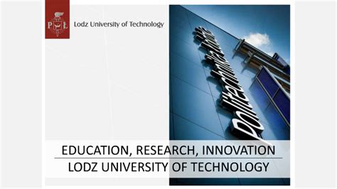 Lodz University of Technology by Dział Promocji