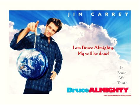 Bruce Almighty Quotes. QuotesGram