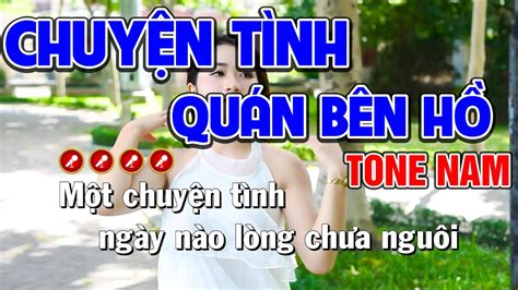 Chuyện Tình Quán Bên Hồ Karaoke Bolero Nhạc Sống Tone Nam | Bến Quê Karaoke - YouTube