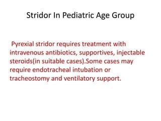 Stridor in pediatric age group | PPT