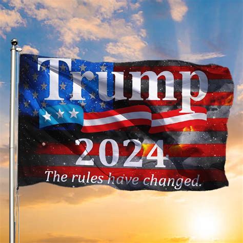 Trump 2024 Flag Made In USA Trump Flag The Rules Have Changed Trump 20