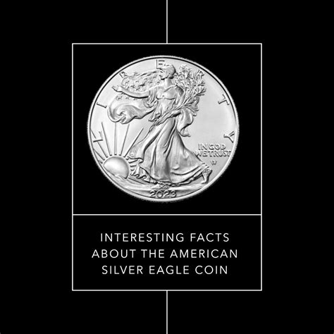 Interesting Facts on American Silver Eagle Coin | Bullion Express