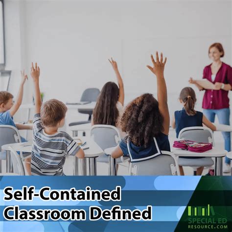 Self-Contained Classroom Defined - Special Ed Resource